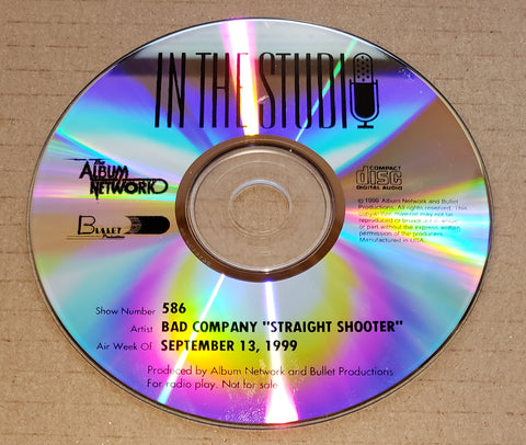 Bad Company - In The Studio - Straight Shooter - Radio Show #586 - September 13, 1999 - CD
