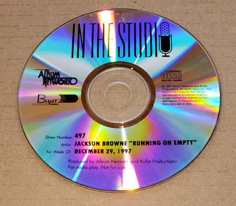 Jackson Browne - In The Studio - Running On Empty - Radio Show #497 - December 29, 1997 - CD