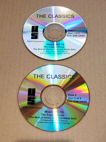 The Eagles Alone - The Classics - The Best Henley Frey and Walsh Solo - Radio Show Week #05-10 - 2/28-3/6 2005 - 2CD