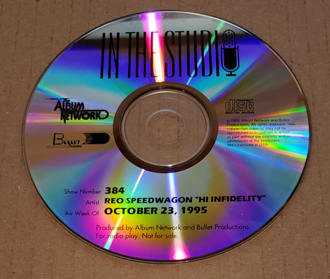 REO Speedwagon - In The Studio - Hi Infidelity - Radio Show #384 - October 23, 1995 - CD