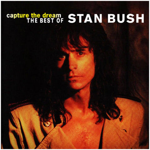 Capture Dream: The Best Of Stan Bush - CD