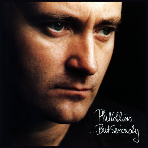 Phil Collins ...But Seriously - CD