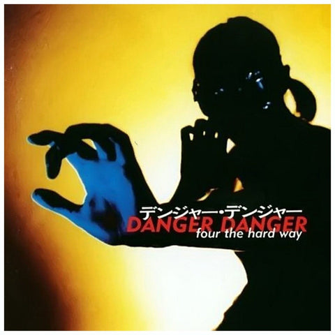 Danger Danger - Four The Hard Way - CD - JAMMIN Recordings