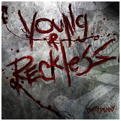 Dirty Penny Young & Reckless - CD