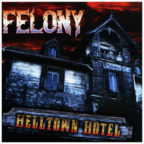 Felony Helltown Hotel - CD