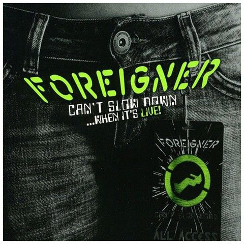 Foreigner Can't Slow Down...When It's Live! - 2 CD