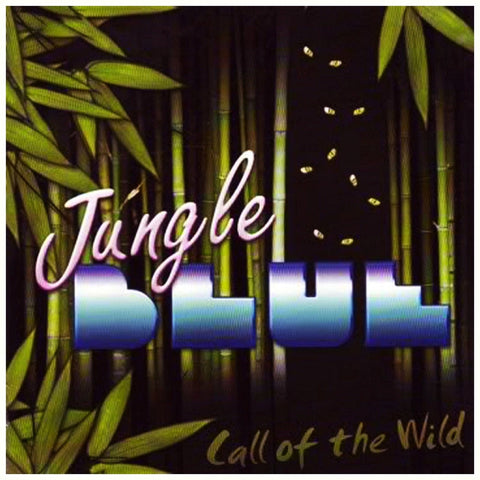 Jungle Blue Call Of The Wild - CD