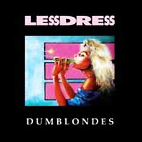 LessDress Dumblondes - CD