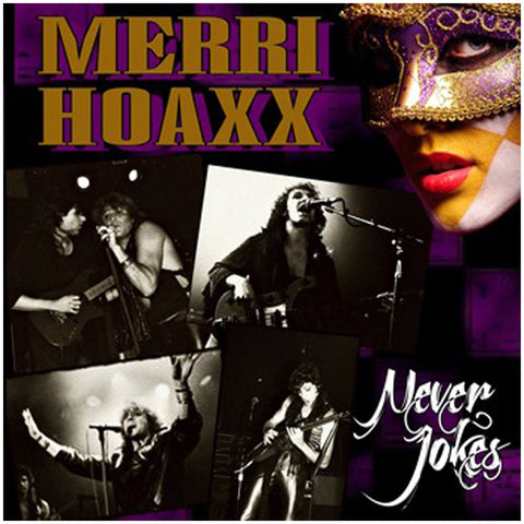 Merri Hoax Never Jokes - CD