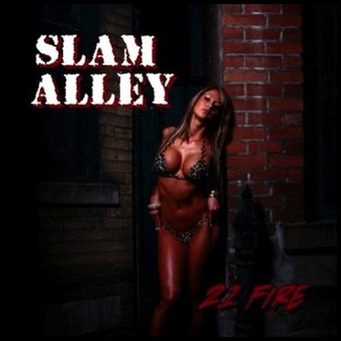 Slam Alley 21 Fire - CD