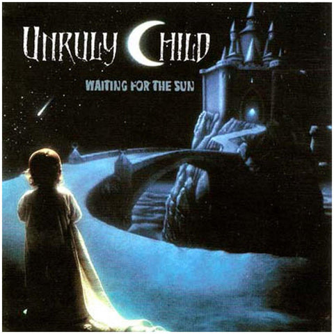 Unruly Child Waiting For The Sun - CD