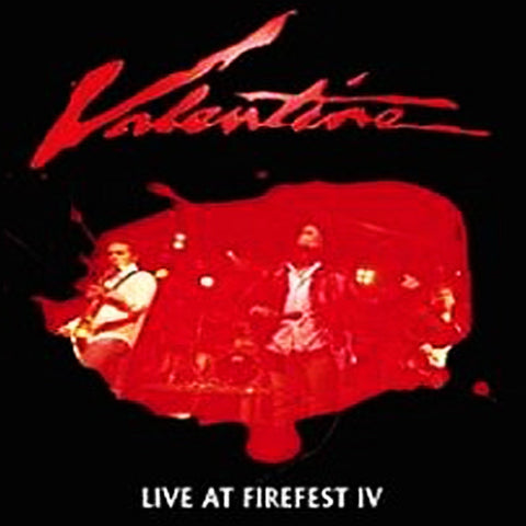 Valentine Live At Firefest IV - CD + DVD