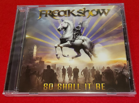 Freakshow - So Shall It Be - Eonian Records - CD