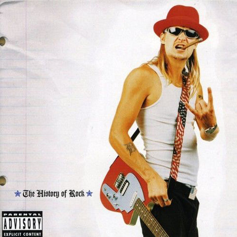 Kid Rock - The History Of Rock - Explicit CD