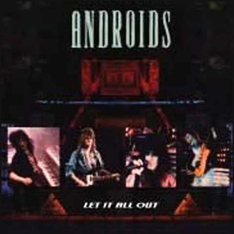 Androids - Let It All Out - CD - JAMMIN Recordings