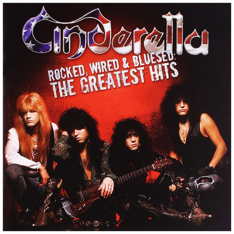 Cinderella - Rocked, Wired & Bluesed: The Greatest Hits - CD - JAMMIN Recordings