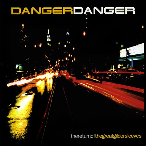 Danger Danger - The Return Of The Great Gildersleeves - CD - JAMMIN Recordings