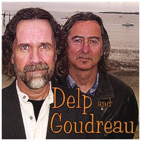 Delp and Goudreau - Self Titled - CD - JAMMIN Recordings