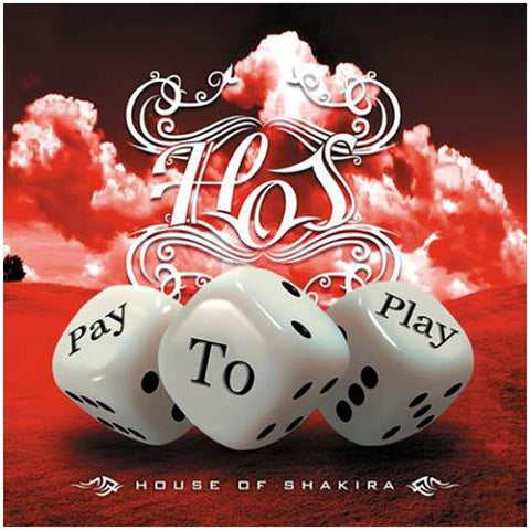 House Of Shakira Pay To Play - CD