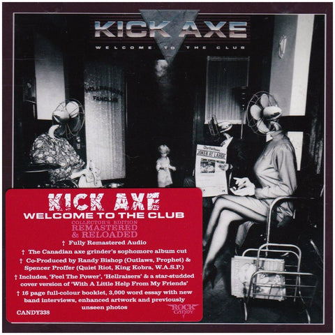 Kick Axe Welcome To The Club Rock Candy Edition - CD