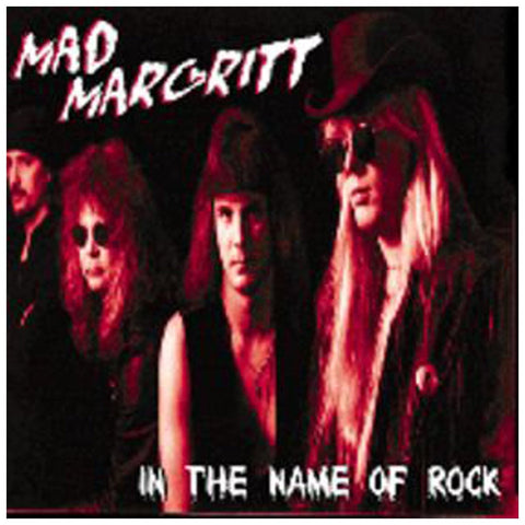 Mad Margritt In The Name Of Rock - CD
