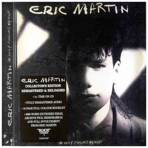 Eric Martin I'm Only Fooling Myself Rock Candy Edition - CD