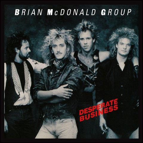 Brian McDonald Group - Desperate Business - JAMMIN Recordings