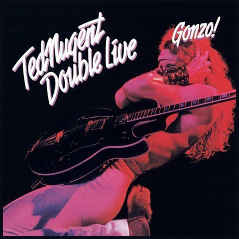 Ted Nugent Double Live Gonzo! - 2 CD