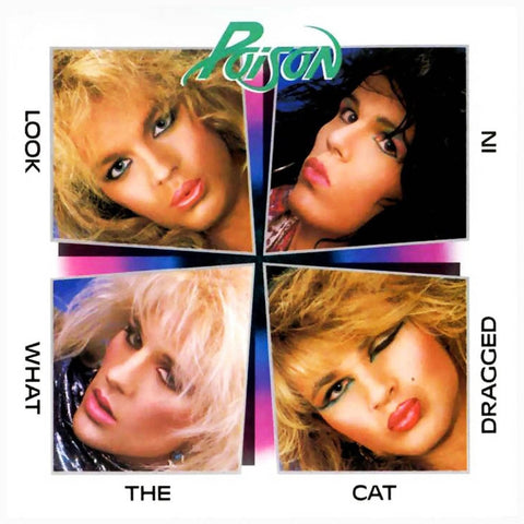 Poison Look What The Cat Dragged In 20th Anniversary Edition - CD