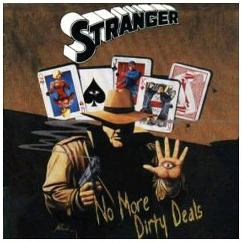 Stranger No More Dirty Deals - CD