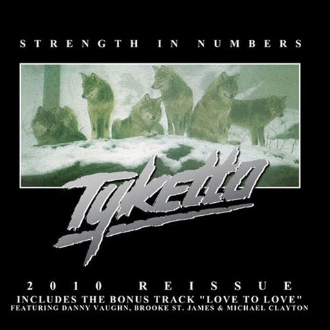Tyketto Strength In Numbers 2010 Reissue - CD